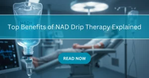 Benefits of NAD Therapy
