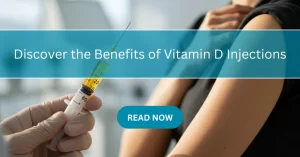 Vitamin D Injections